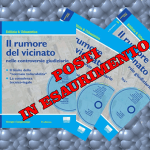 ACUSTICA - Il rumore del vicinato nelle controversie giudiziarie Mod.1-2-3/3 (12 ore) Con libro del Docente